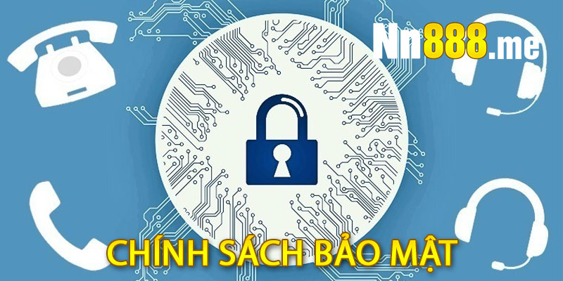 Chính Sách Bảo Mật